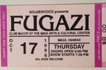 <a href='/fugazi_live_series/maui-hi-usa-101796'>Maui Show Ticket 10/17/96 - Courtesy Rob Quinlan</a>