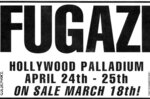 <a href='/fugazi_live_series/los-angeles-ca-usa-42593'>Flyer for Hollywood Palladium, Los Angeles, CA 4/25/93 - Courtesy of Shane Hirschman</a>