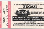 <a href='/fugazi_live_series/minneapolis-mn-usa-101495'>Ticket stub for First Avenue, Minneapolis, MN 10/14/95 - Courtesy of John Mulhouse</a>