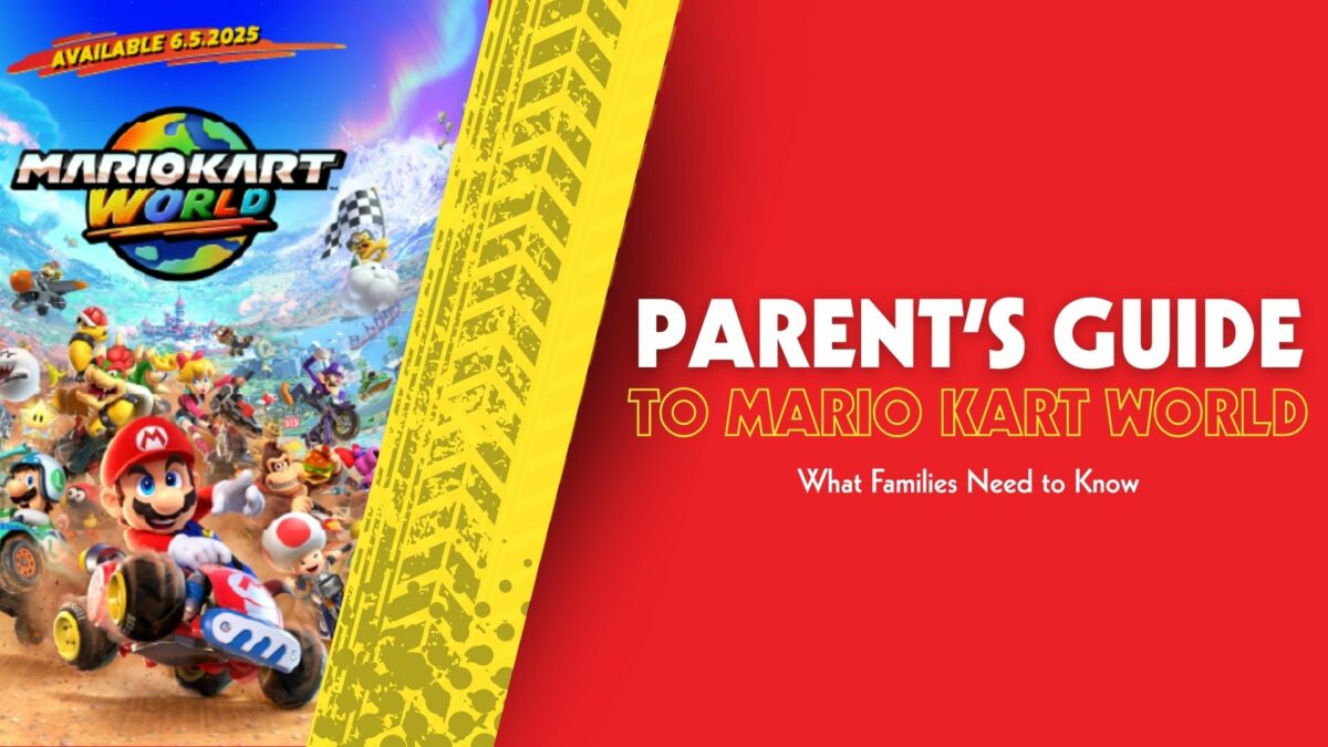Parent’s Guide to Mario Kart World: What Families Should Know