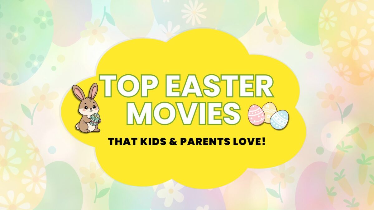 Best Easter Movies for Kids the Whole Family Will Enjoy