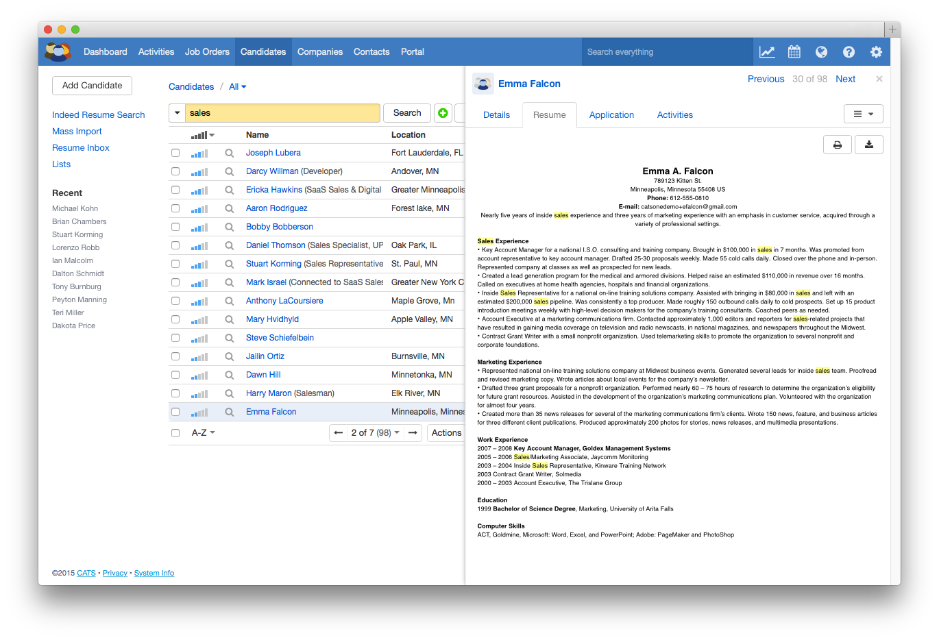 The database of candidates can be searched by a variety of keywords, including skills.