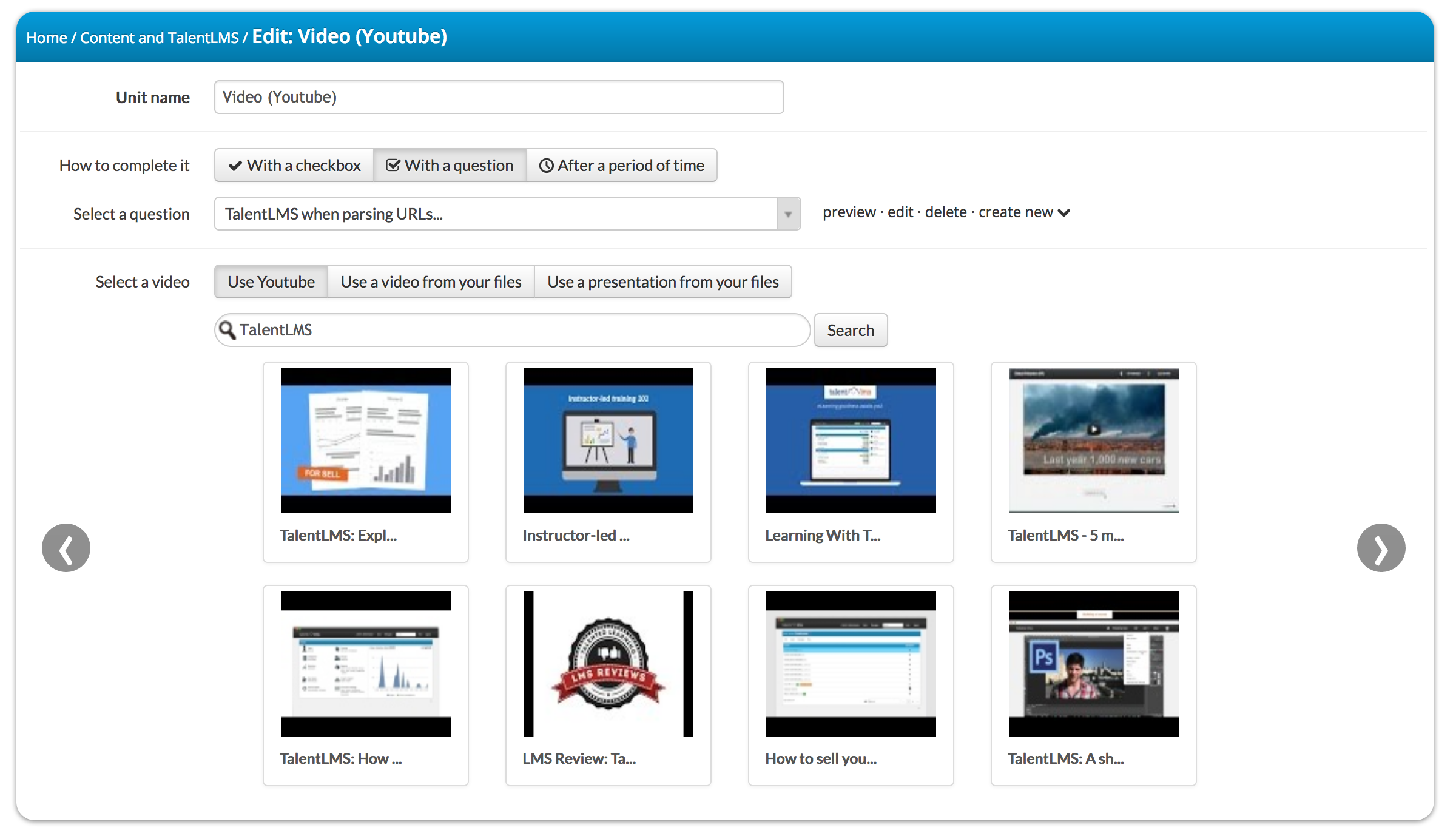 To embed YouTube videos into courses, search using the appropriate keywords. Or simply paste the link in the search box