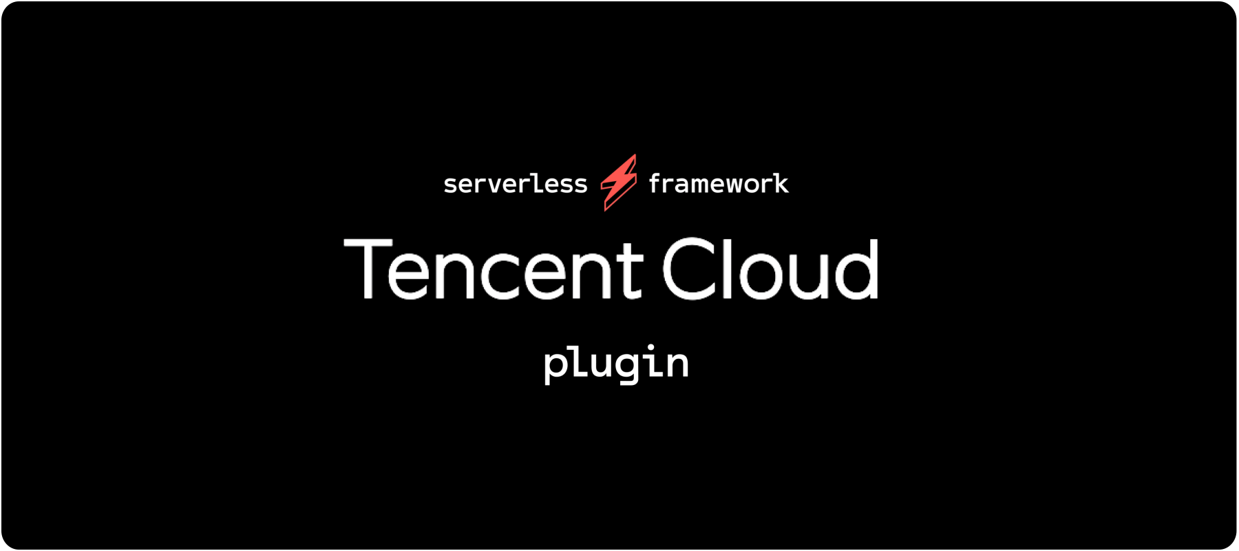 Serverless Framework Tencent Cloud Plugin