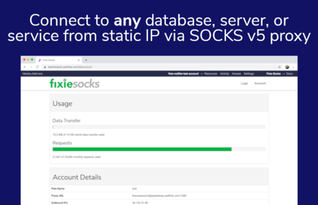 Connect to any database, server, or service from static IP via SOCKS 5 proxy