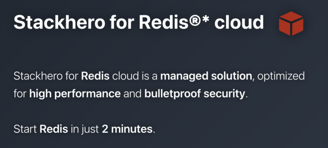 Redis cloud at https://www.stackhero.io/en-US/services/Redis/benefits
