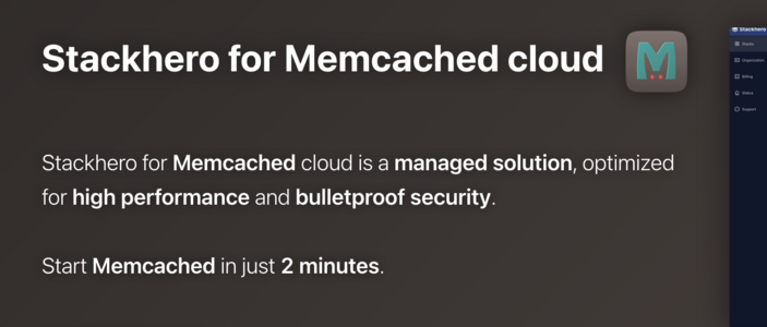 Memcached cloud at https://www.stackhero.io/en-US/services/Memcached/benefits