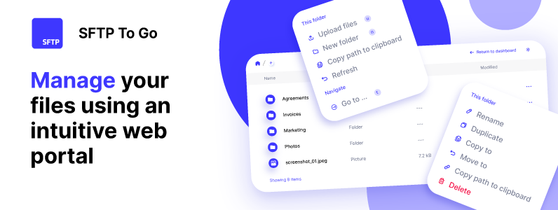 Manage your files using an intuitive web portal 