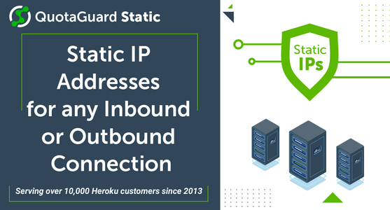 QuotaGuard Static IP's