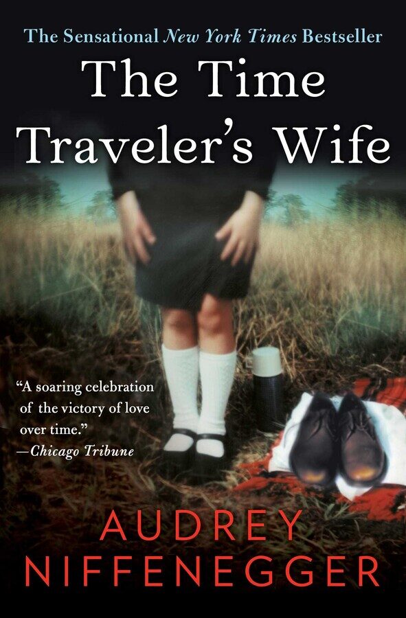 The Time Traveler’s Wife by Audrey Niffenegger Book Cover