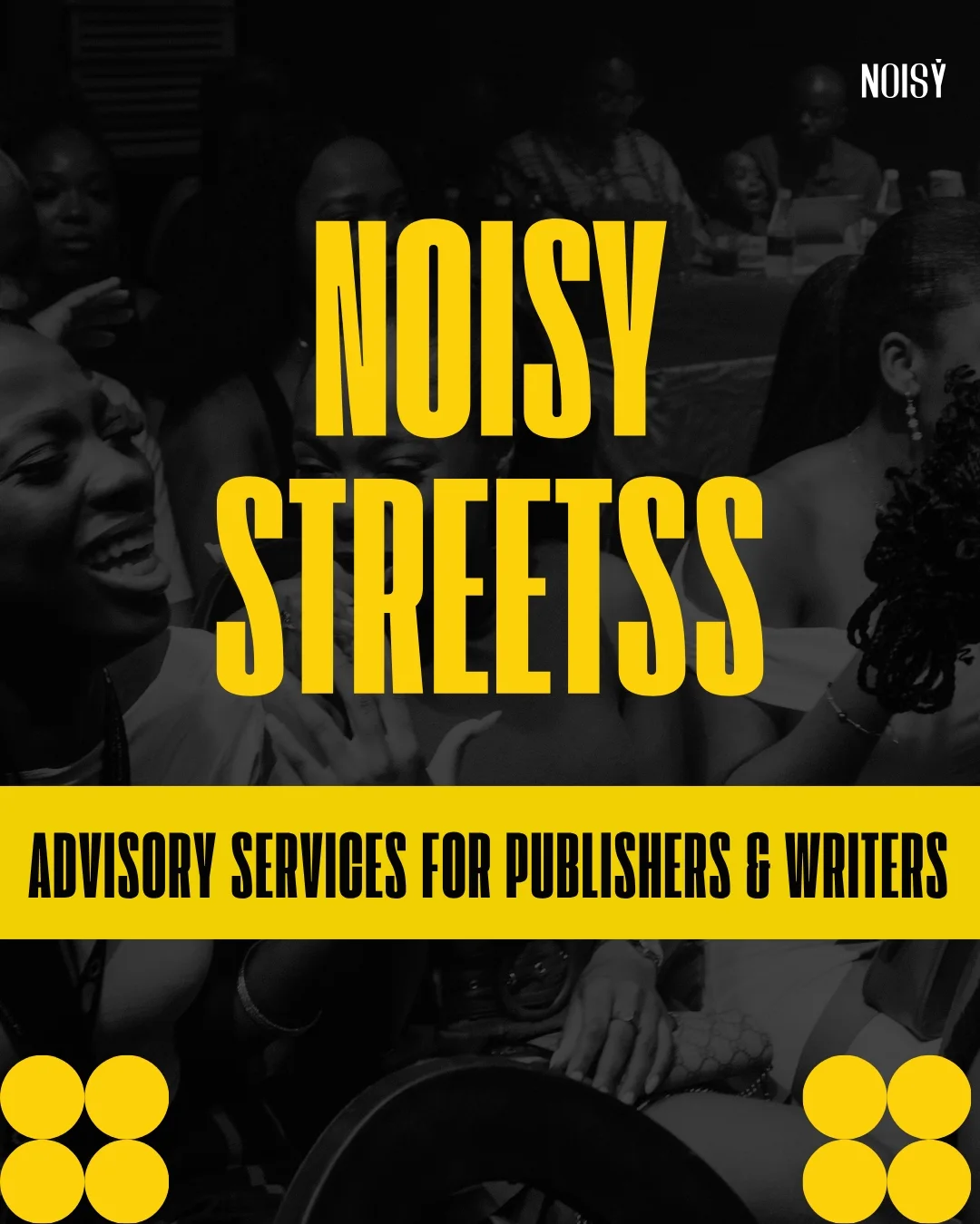 Noisy Streetss Launches Literary Advisory Arm