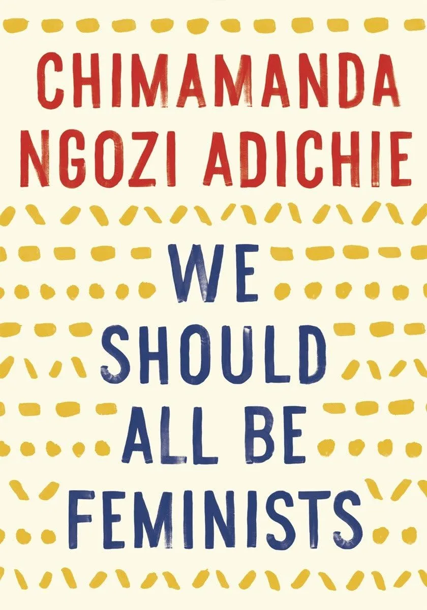 The Genius of We Should All Be Feminists
