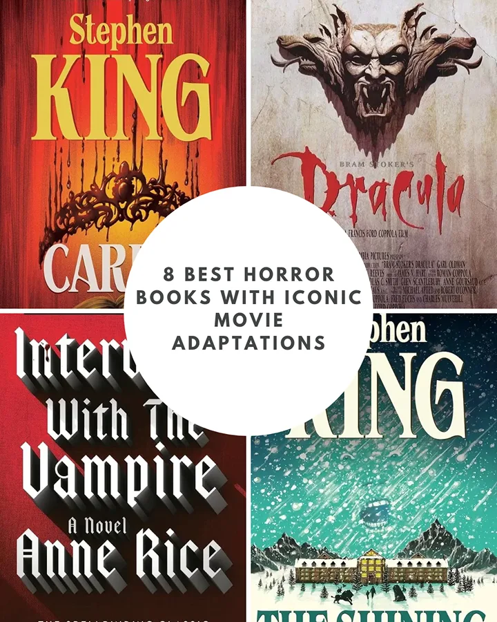 8 Best Horror Books with Iconic Movie Adaptations