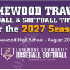 Lakewood Travel Baseball & Softball Tryouts for 2027 Season