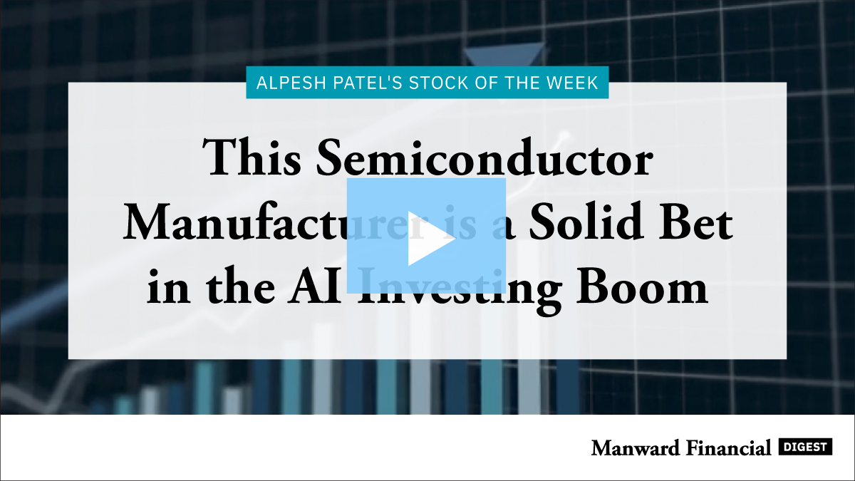Video - This Semiconductor Manufacturer is a Solid Bet in the AI Investing Boom