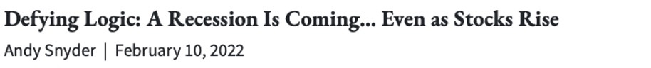 Defying Logic: A Recession Is Coming... Even as Stocks Rise