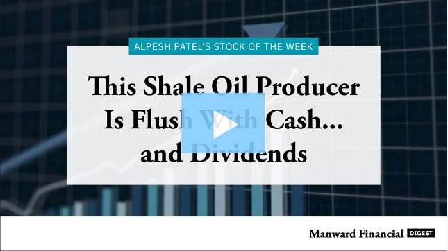 Video - Shale Oil Producer Is Flush With Cash... and Dividends