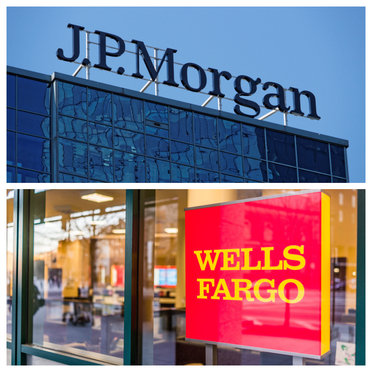 J.P. Morgan and Wells Fargo
