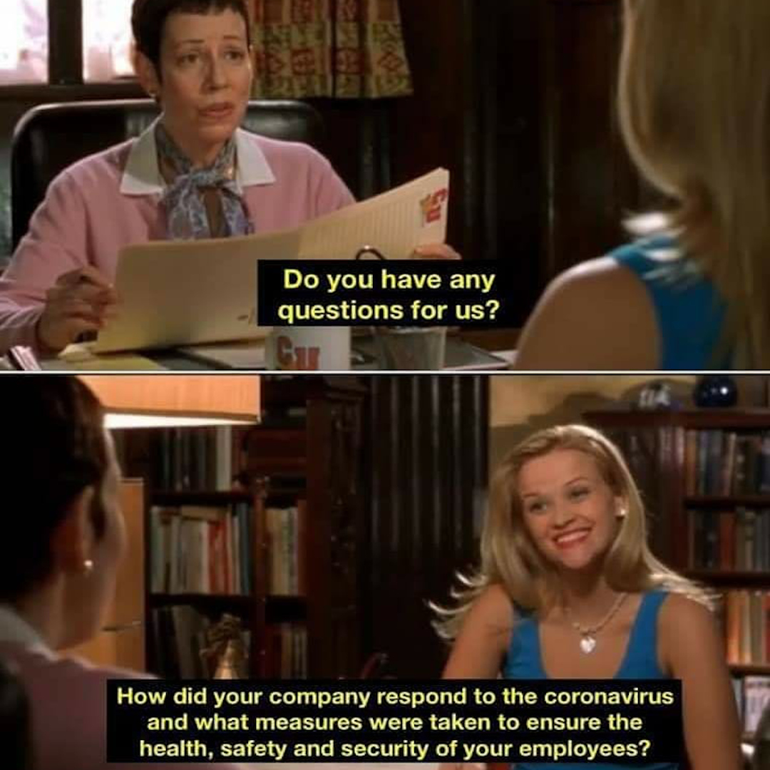 Meme: Questions to ask in job interviews after the pandemic