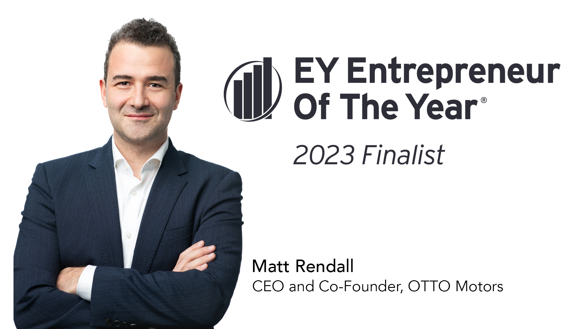 OTTO Motors’ CEO Announced as a Finalist for EY Entrepreneur Of…
