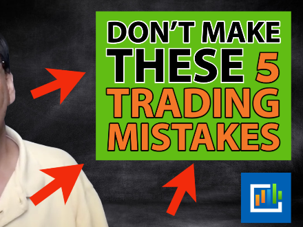 5 Trading Mistakes