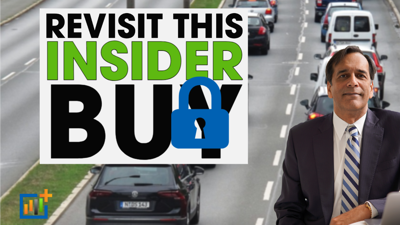 Video - Revisit This Insider Buy