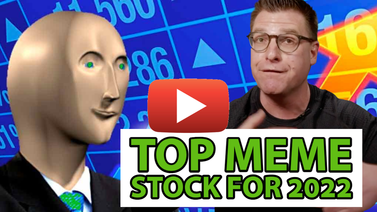 Video - Top Meme Stock of 2022