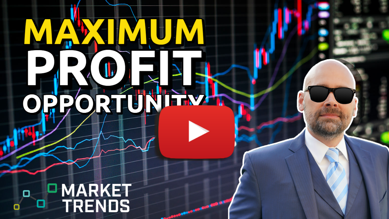Video - Maximum Profit Opportunity