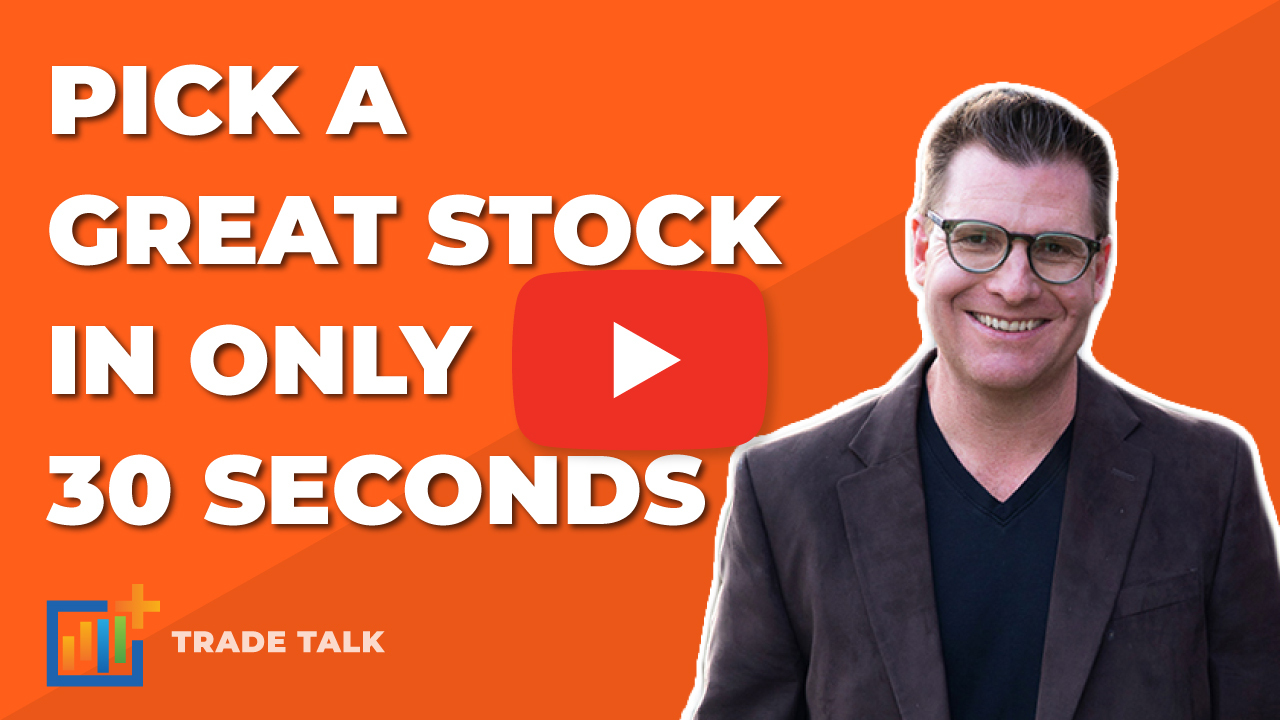 Pick A Great Stock in Seconds