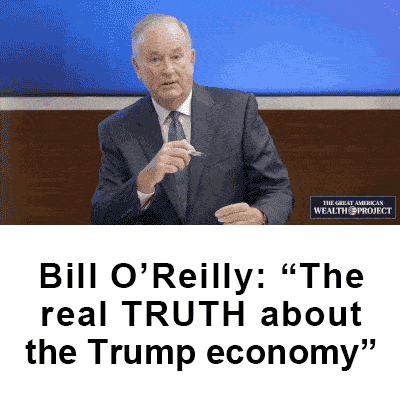 Bill O'Reilly - Truth Trump Economy