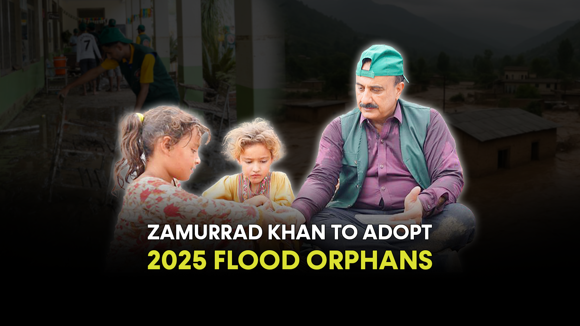 Zamurrad Khan Steps Up to Adopt Orphans of KPK Floods 2025