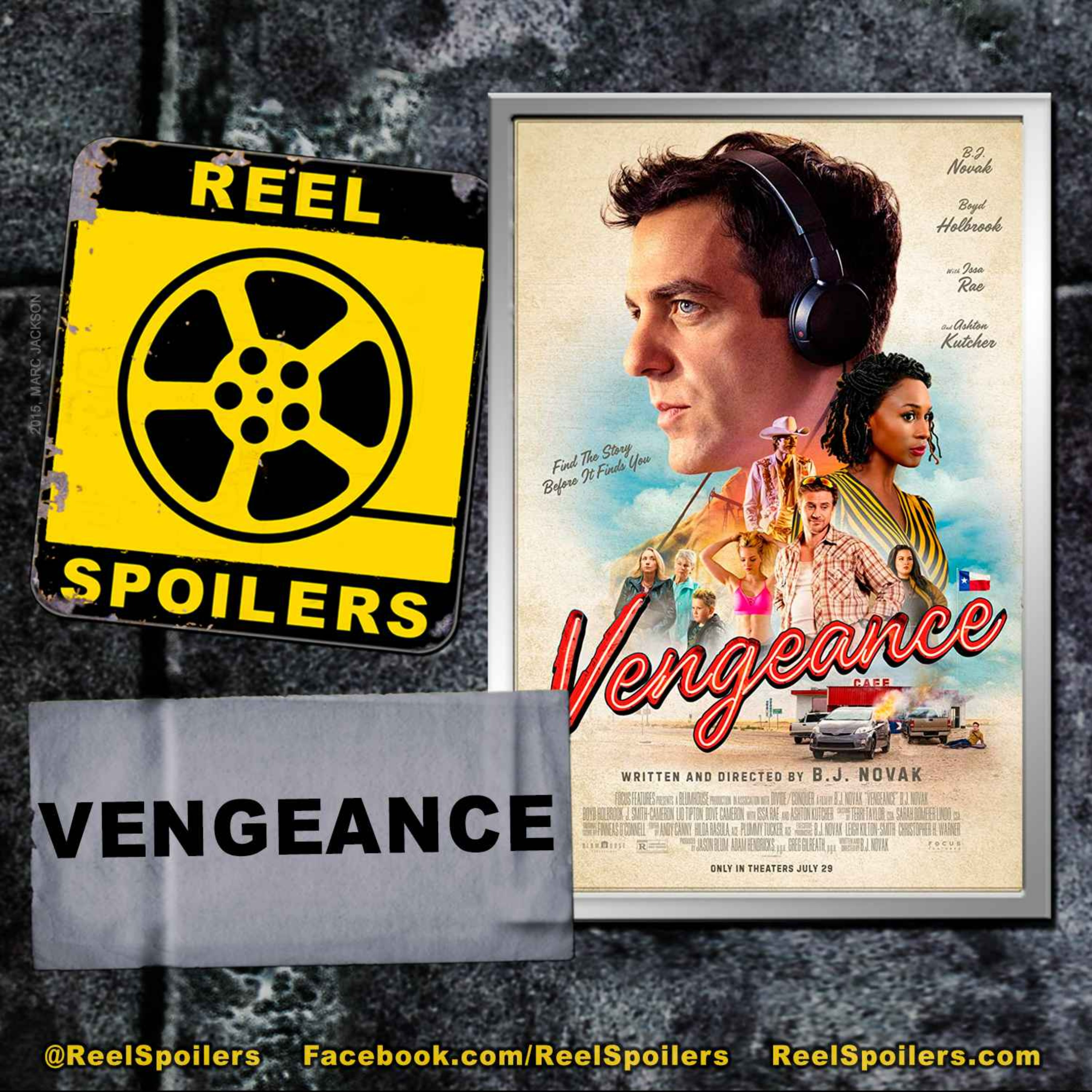 VENGEANCE Starring B. J. Novak, Boyd Holbrook, Issa Rae, Ashton Kutcher -  Reel Spoilers - Movie Reviews | Acast