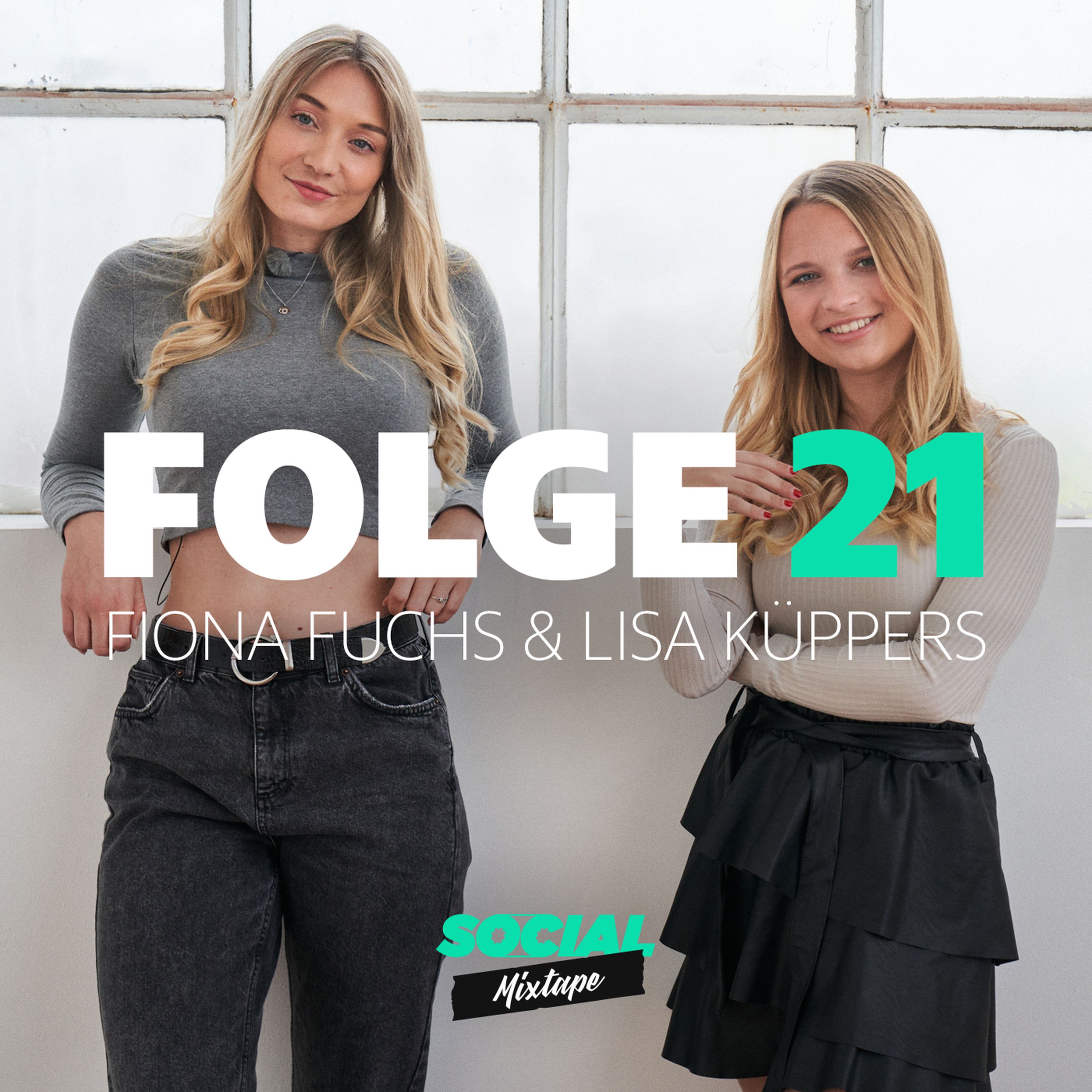 Social Mixtape 21 - Fiona Fuchs und Lisa Küppers - Social Mixtape by Yahoo  | Acast