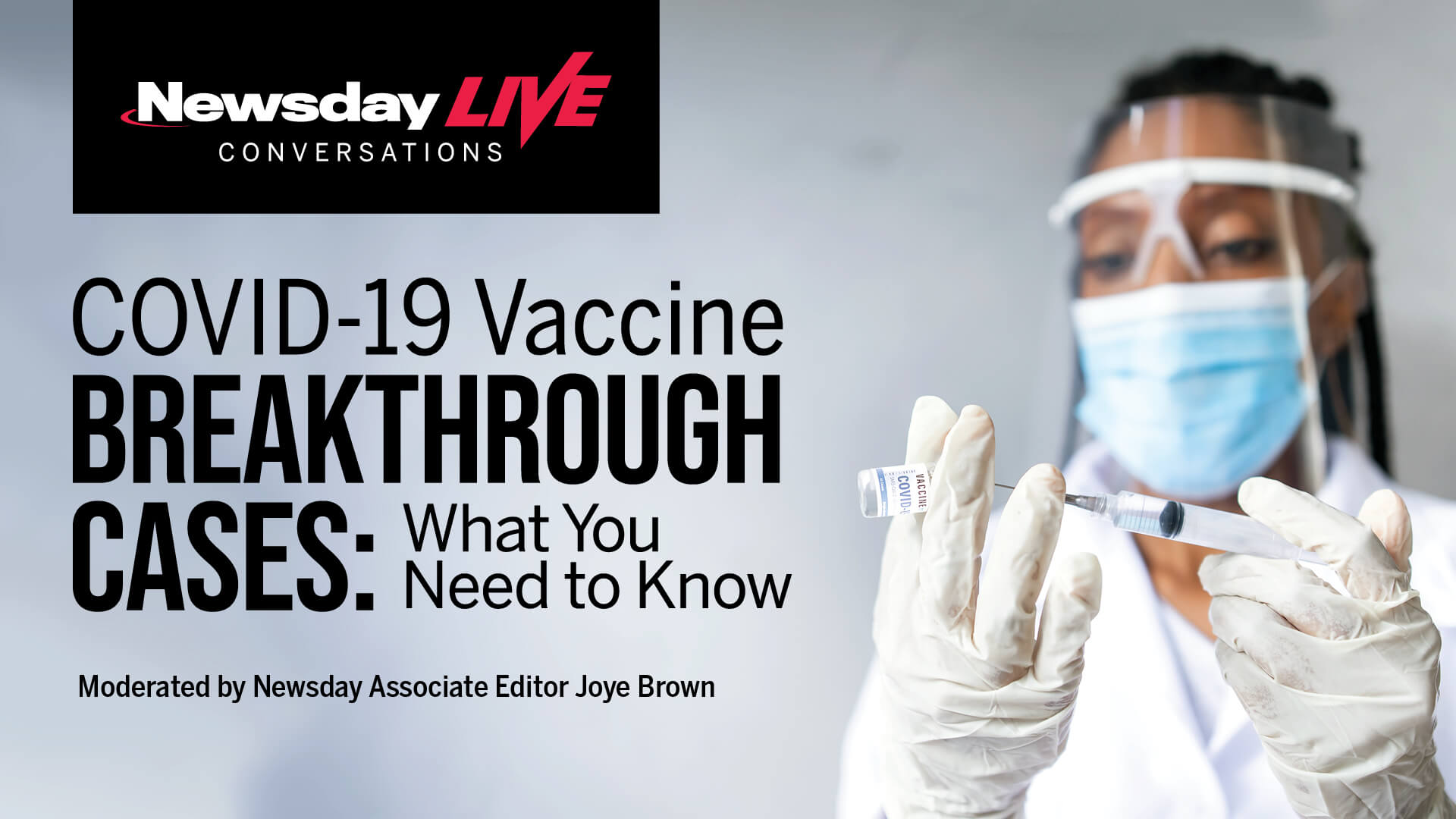 COVID19 Vaccine Breakthrough Cases What You Need to Know Newsday