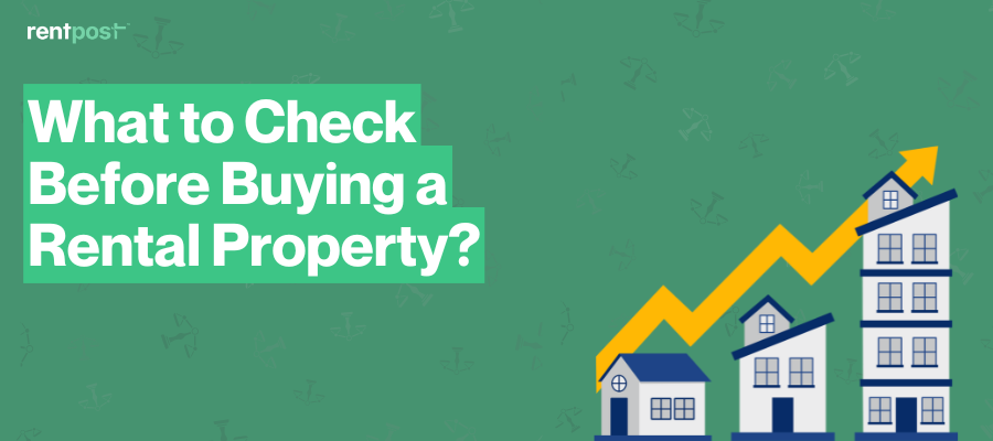 What to Check Before Buying a Rental Property
