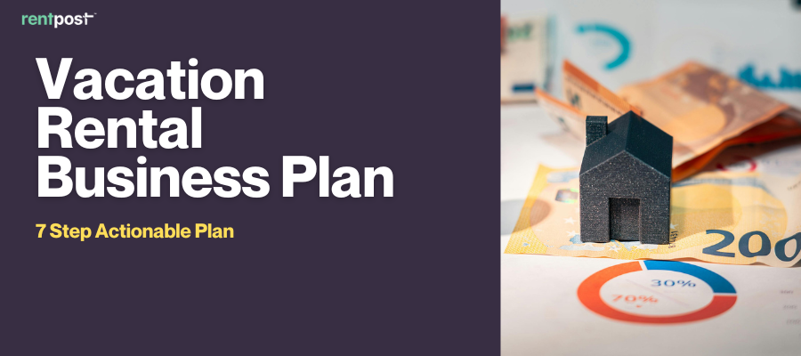 Vacation Rental Business Plan