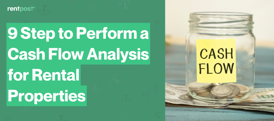 Perform a Cash Flow Analysis for Rental Properties
