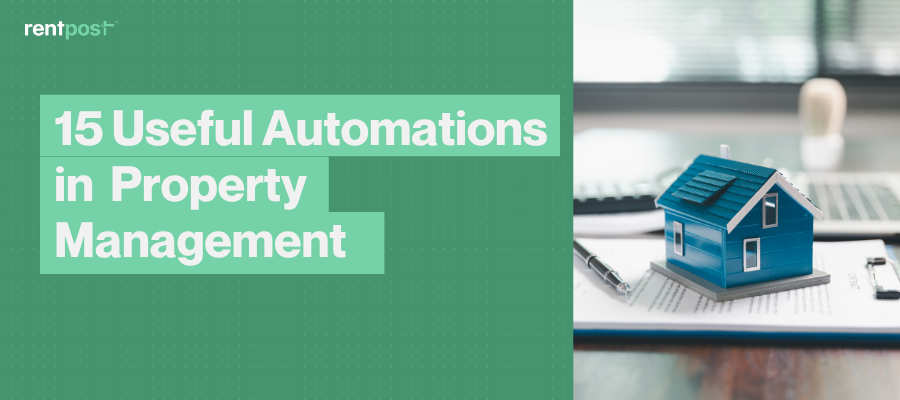 Useful Automations in Property Management