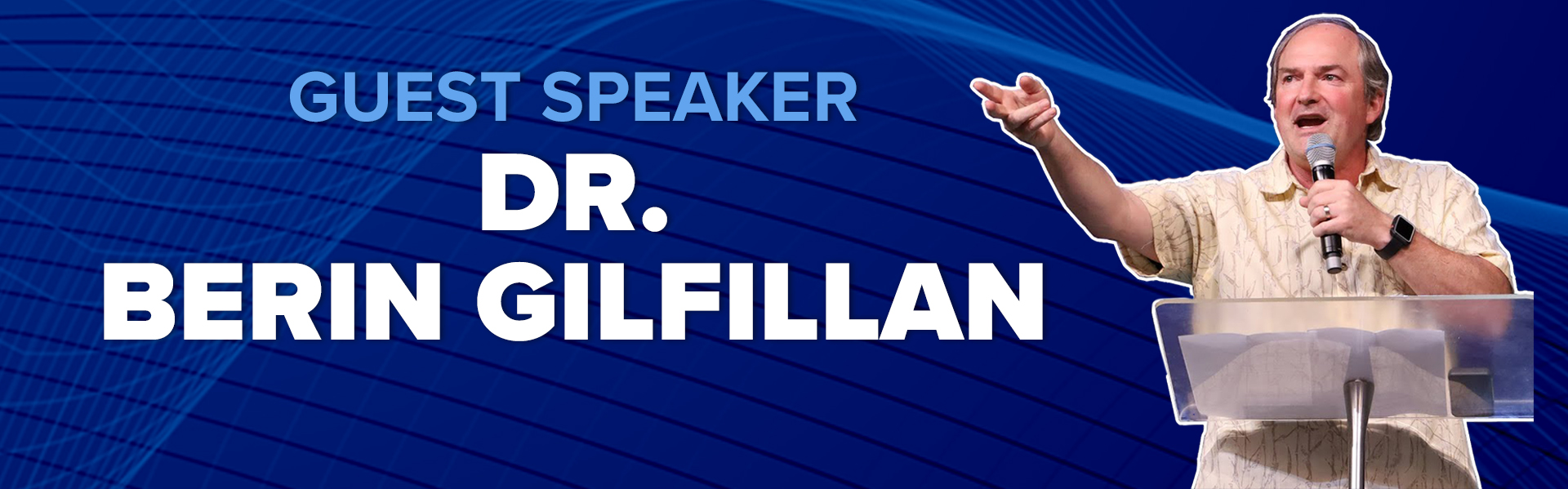 Guest Speaker: Dr. Berin Gilfillan