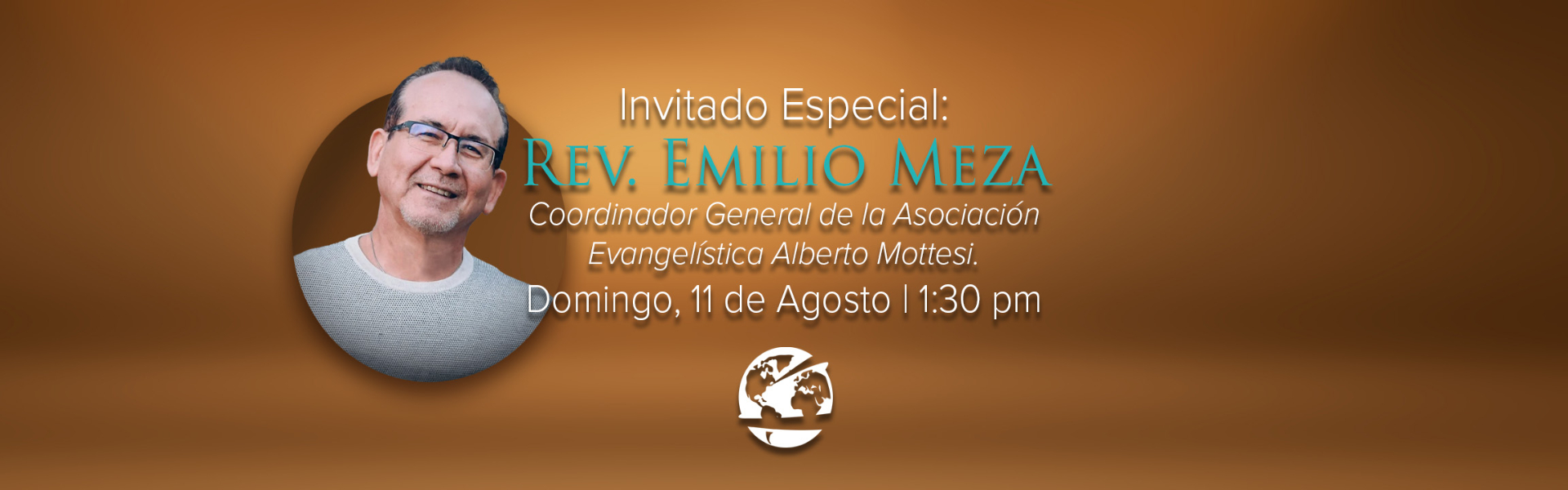 Invitado Especial: Rev. Emilio Meza