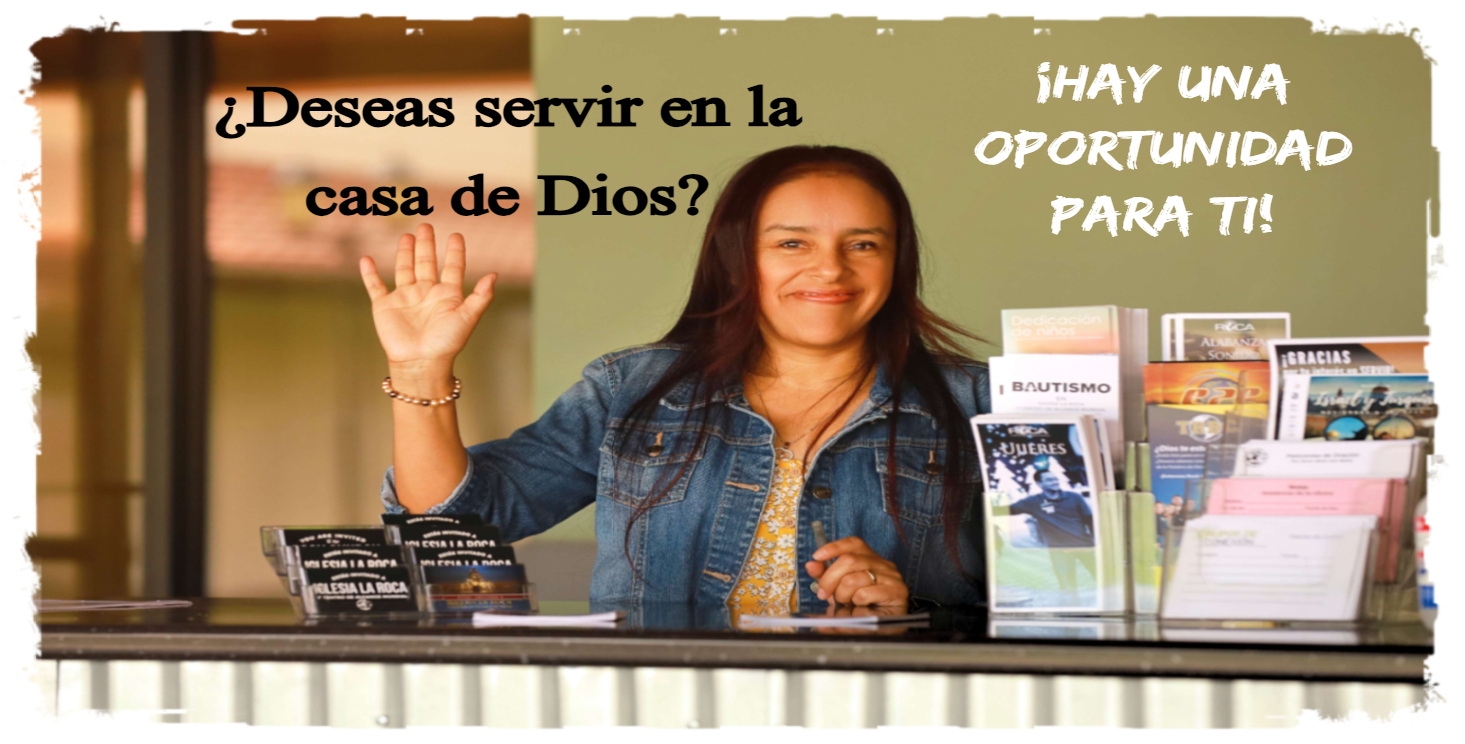 ¿Deseas servir en la casa de Dios?