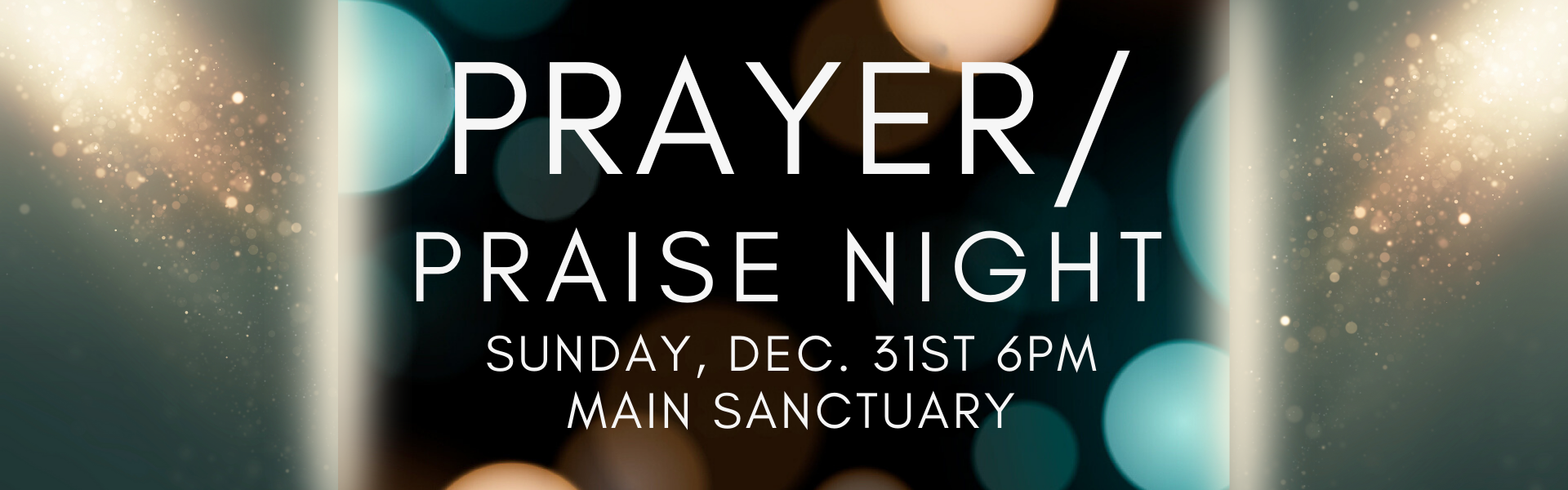 Prayer and Praise Night
