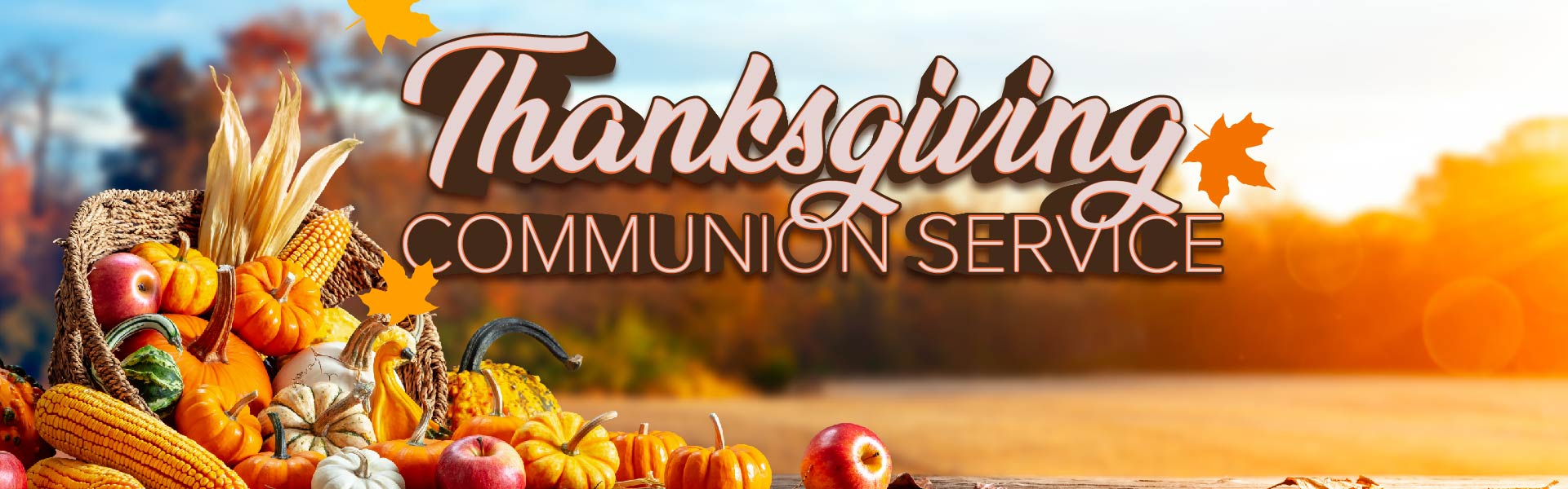 Thanksgiving Communion