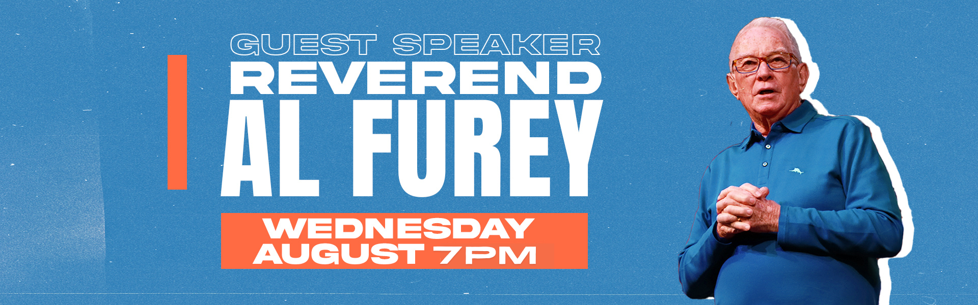 Guest Speaker Rev. Al Furey