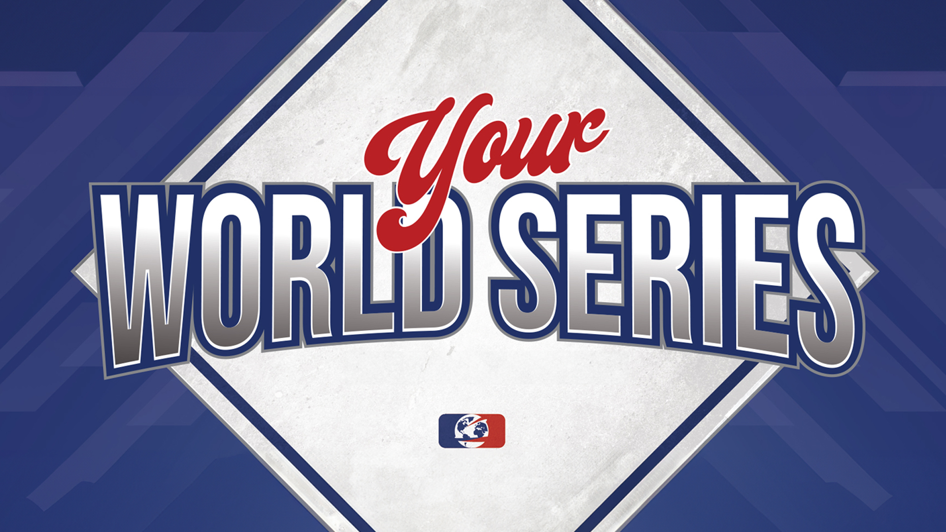 Your World Series