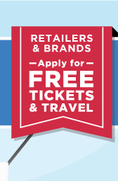 Retailers & Brands - Apply For Free Tickets & Travel
