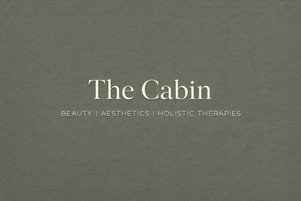 The Cabin | Beauty, Aesthetics & Holistic Therapies