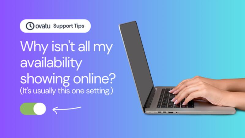 Why isn't all my availability showing online? (It's usually this one setting.)