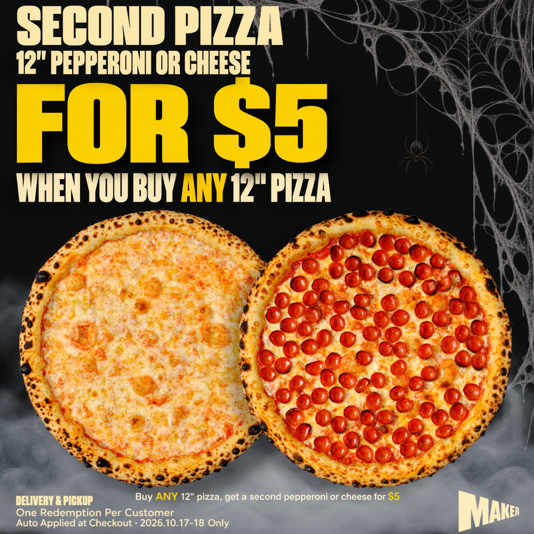 Buy Any 12 inch — Get 2nd 12 inch for $5. Order Now.