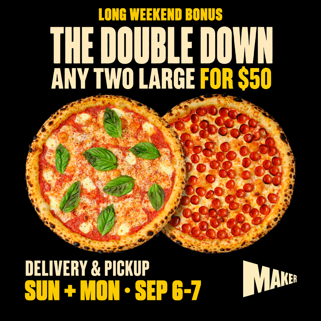 Long Weekend Double Feed — Order Now.
